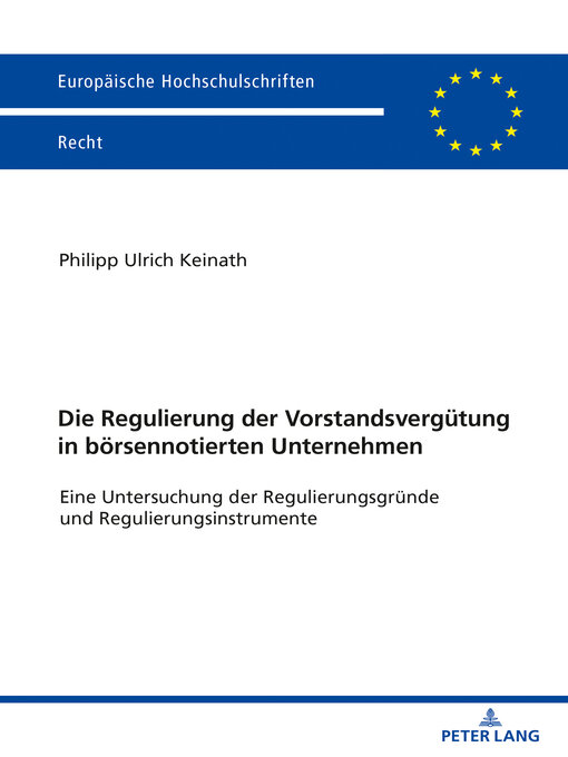 Title details for Die Regulierung der Vorstandsvergütung in börsennotierten Unternehmen by C. Brinker-von der Heyde - Available